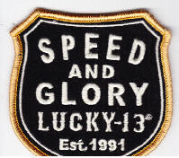 LUCKY 13 - SPEED & GLORY EMBROIDERED PATCH
