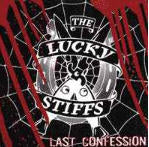 LUCKY STIFFS - LAST CONFESSION