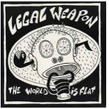 Legal Weapon  The World Is Flat