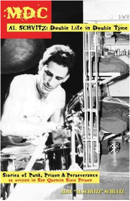 MDC - AL SCHVITZ : DOUBLE LIFE IN DOUBLE TIME BOOK