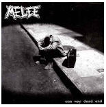MELEE - ONE WAY DEAD END