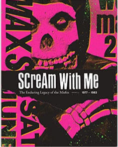 MISFITS - SCREAM WITH ME, THE ENDURING LEGACY OF THE MISFITS BOO
