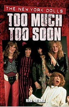 NEW YORK DOLLS - TOO MUCH TOO SOON