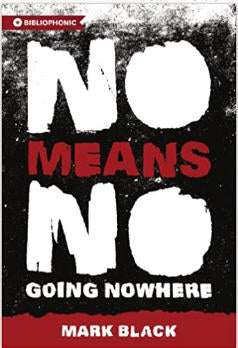 NOMEANSNO - GOING NOWHERE