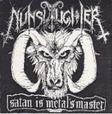 NUNSLAUGHTER - SATAN IS METAL'S MASTER PATCH