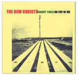 New Christs  Groovy Times