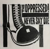 OPPRESSED - NEVER SAY DIE BACK PATCH