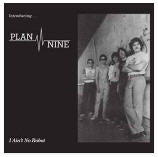 PLAN NINE - I AINT NO ROBOT