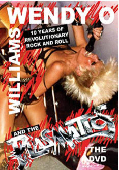 PLASMATICS - WENDY O WILLIAMS 10 YEARS OF REVOLUTIONARY RNR DVD