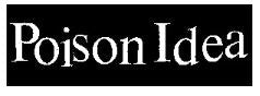 POISON IDEA - POISON IDEA STICKER