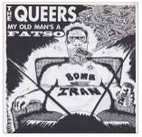 Queers  My Old Man's A Fatso