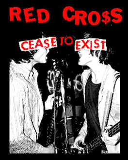 RED CROSS - CEASE TO EXIST BACK PATCH