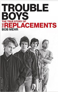 REPLACEMENTS - TROUBLE BOYS BOOK
