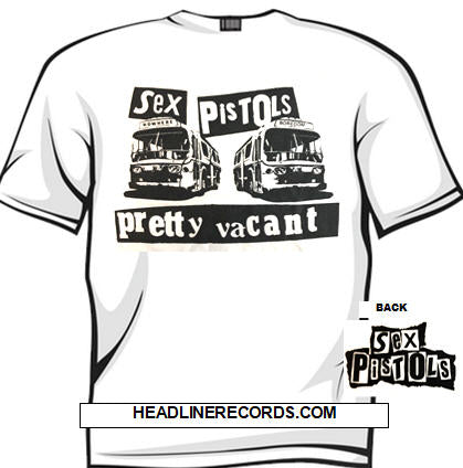 SEX PISTOLS - PRETTY VACANT WHITE TEE SHIRT