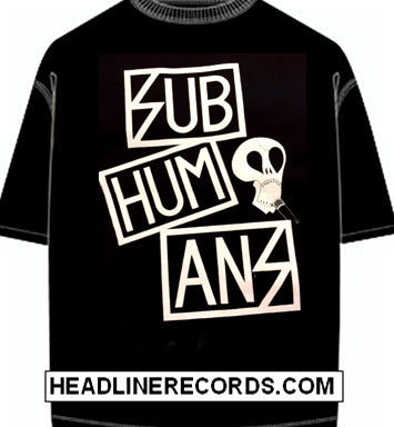 SUBHUMANS - SUB HUM ANS TEE SHIRT