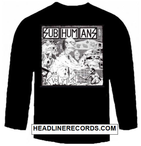 SUBHUMANS - EVOLUTION LONG SLEEVE TEE SHIRT