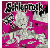 Schleprock  Looking Back + 2
