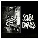 Scuba Drivers  I Don't Need Spell