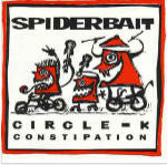 Spiderbait  Circle K