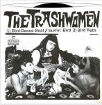 Trashwomen  Bird dance beat