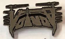 VOIVOD - VOIVOD METAL PIN