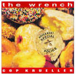 Wrench  Cop Krueller