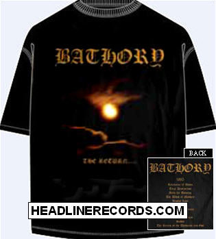 BATHORY - THE RETURN TEE SHIRT