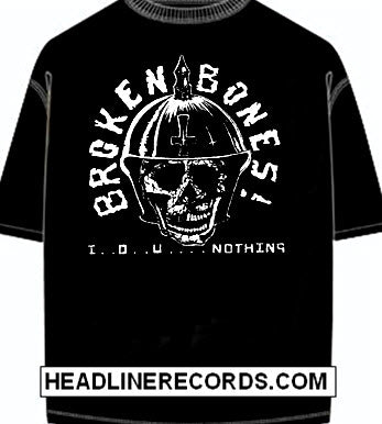 BROKEN BONES - I.O.U NOTHING (OLD LOGO) TEE SHIRT