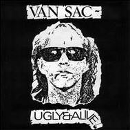 VAN SAC - UGLY & ALIVE