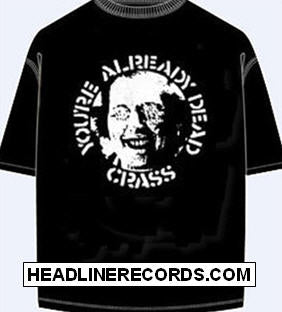 CRASS - YOU'RE ALREADY DEAD TEE SHIRT