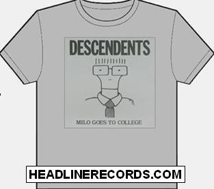 DESCENDENTS - MILO GOES TO COLLEGE TEE SHIRT