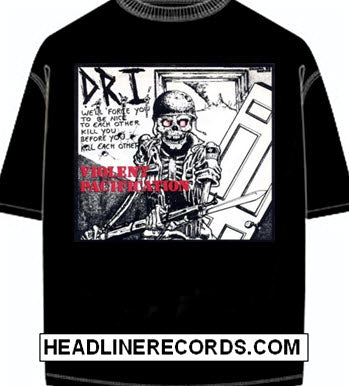 D.R.I - VIOLENT PACIFICATION TEE SHIRT (BLACK SHIRT)