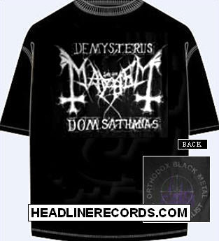 MAYHEM - ORTHODOX BLACK METAL TEE SHIRT