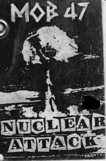 MOB 47 - NUCLEAR ATTACK PATCH