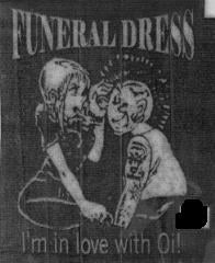 FUNERAL DRESS - I'M IN LOVE WITH OI PATCH