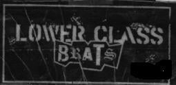 LOWER CLASS BRATS - LOWER CLASS BRATS PATCH