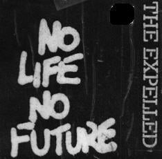 EXPELLED - NO LIFE NO FUTURE PATCH