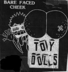 TOY DOLLS - BARED FACED PATCH